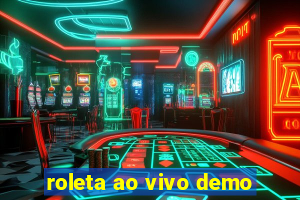 roleta ao vivo demo